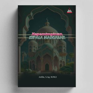 Kepemimpinan Kepala Madrasah