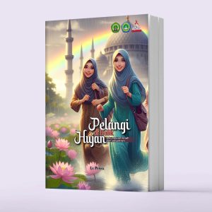 Pelangi di Balik Hujan : Sekumpulan Kisah dari Pesantren