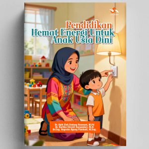 Pendidikan Hemat Energi untuk Anak Usia Dini