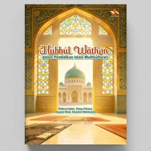 Hubbul Wathan dalam Pendidikan Islam Multikultural