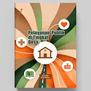 Pelayanan Publik di Tingkat Desa