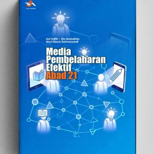 Media Pembelajaran Efektif Abad 21