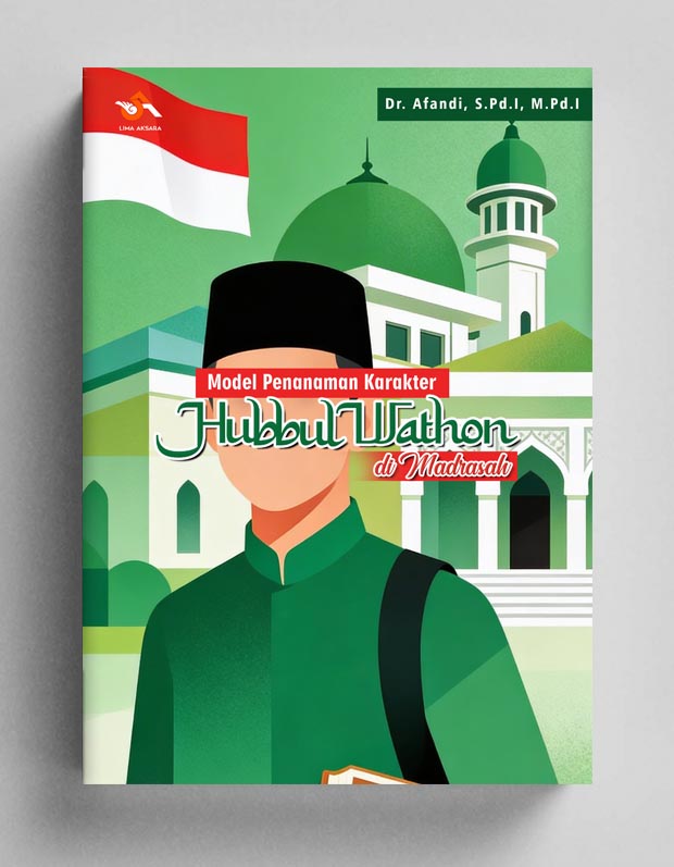 Model Penanaman Karakter Hubbul Wathon di Madrasah