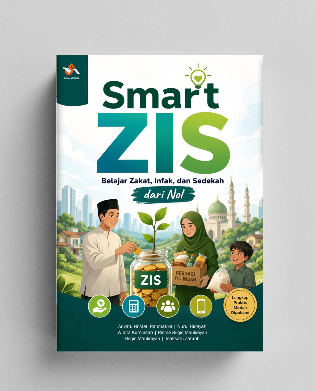 Smart ZIS : Belajar Zakat, Infak, dan Sedekah dari Nol